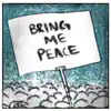 Zac Ivie - Bring Me Peace (feat. Seth Steelo) - Single